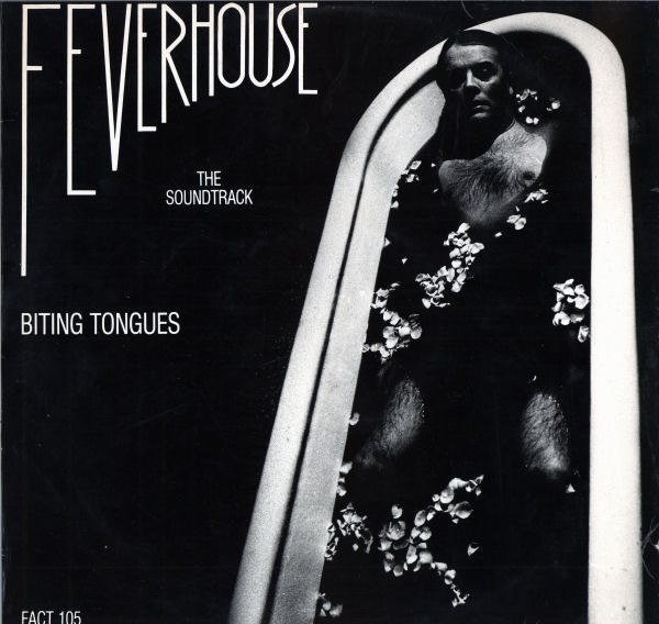 Biting Tongues - Feverhouse - The Soundtrack